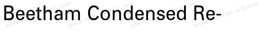 Beetham Condensed Re字体转换